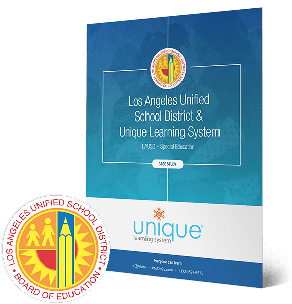 Los Angeles Unified School District & Unique Learning System Case Study