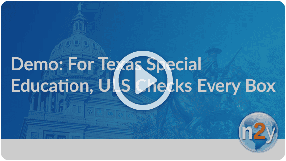 Webinar: For Texas Special Education, ULS Checks Every Box