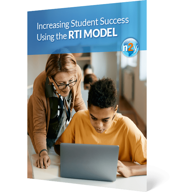 Increasing Student Success Using the RTI Model White Paper